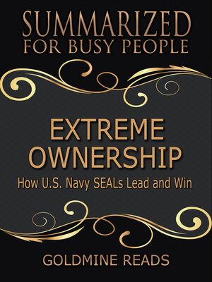cover image of Extreme Ownership--Summarized for Busy People